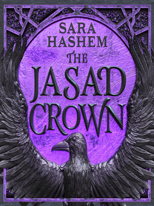 Title details for The Jasad Crown by Sara Hashem - Available